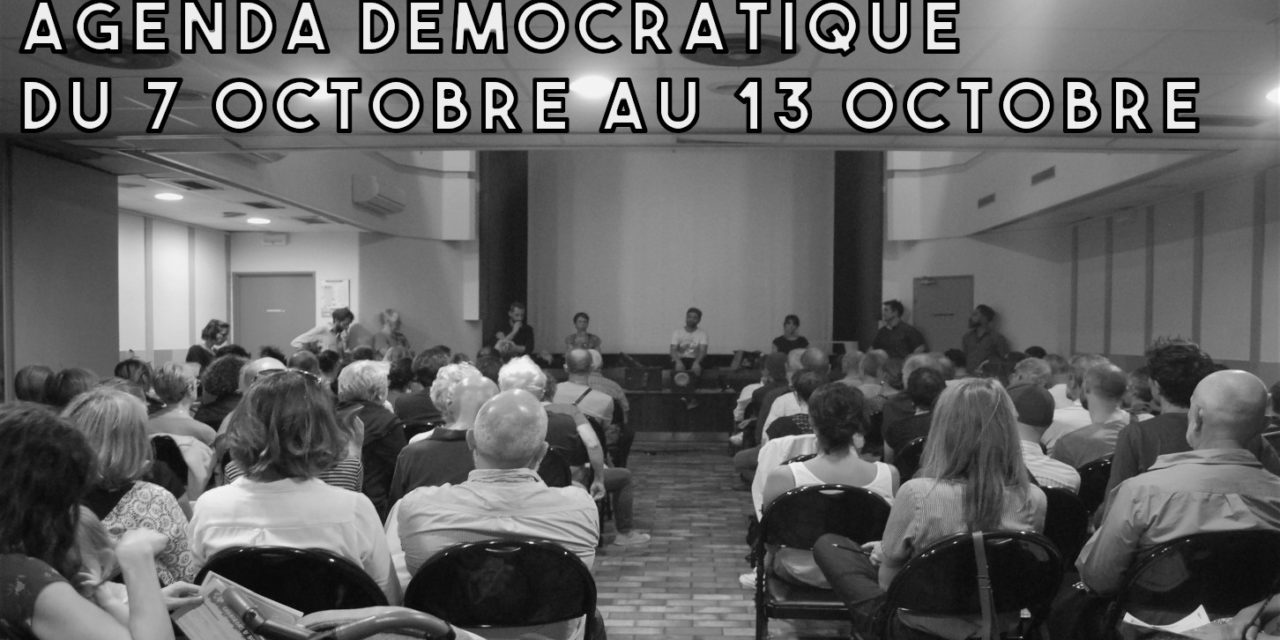 L’agenda démocratique – 7 au 13 octobre 2019 – Arles 2020