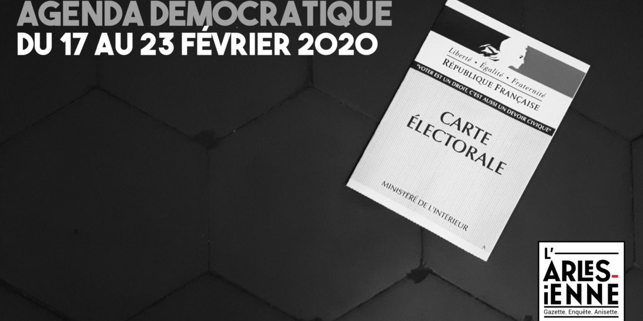 [Agenda démocratique] Du 17 au 23 février 2020