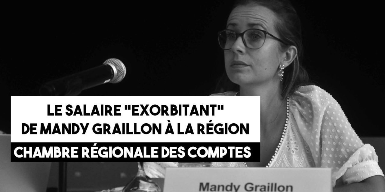 Le salaire « exorbitant » de Mandy Graillon à la Région souligné par la Cour des comptes