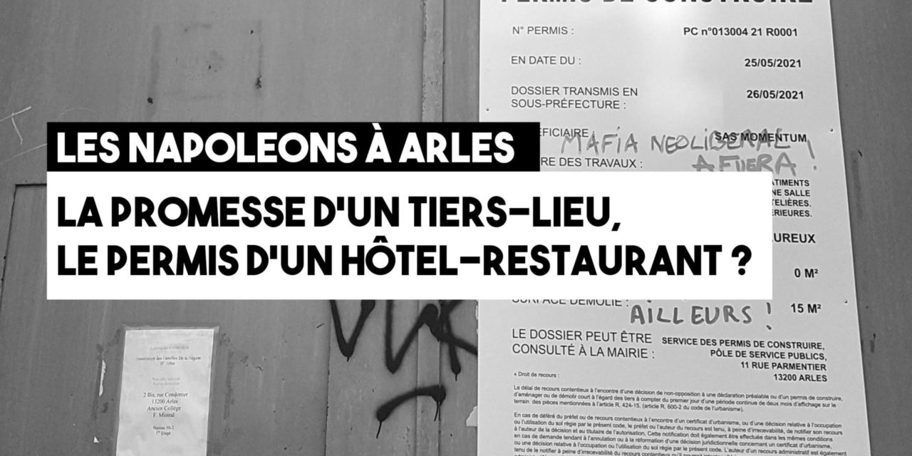 Napoleons : la promesse d’un tiers lieu, le permis d’un hôtel-restaurant ?
