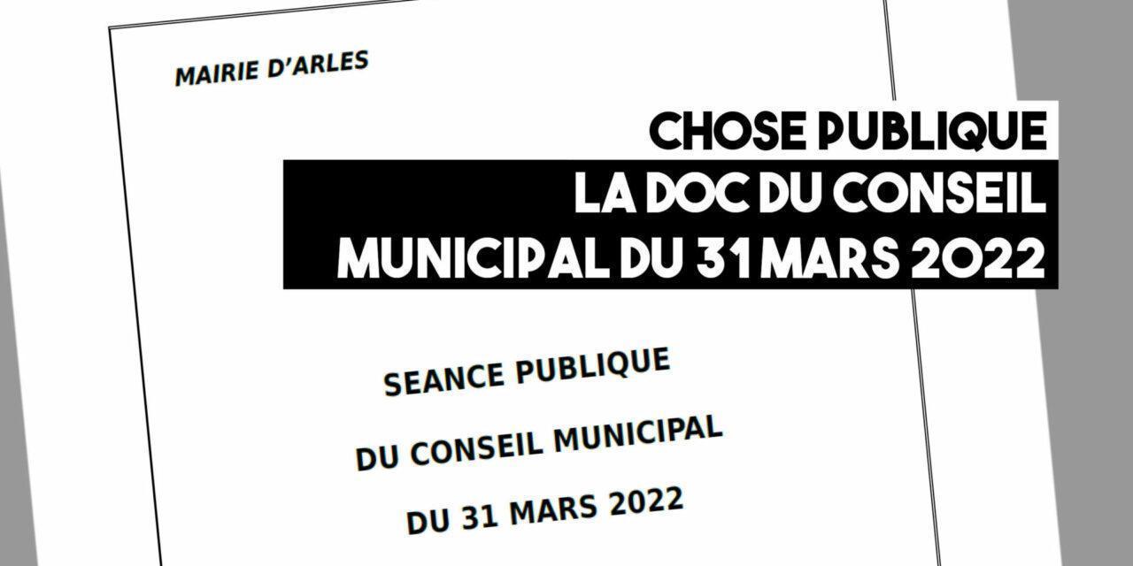 La doc du conseil municipal du 31 mars 2022