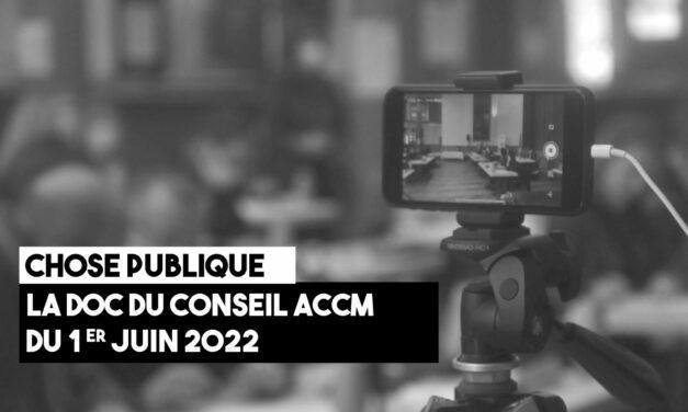 La doc du conseil ACCM du 1 juin 2022