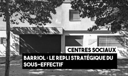 Barriol : le repli stratégique du sous effectif
