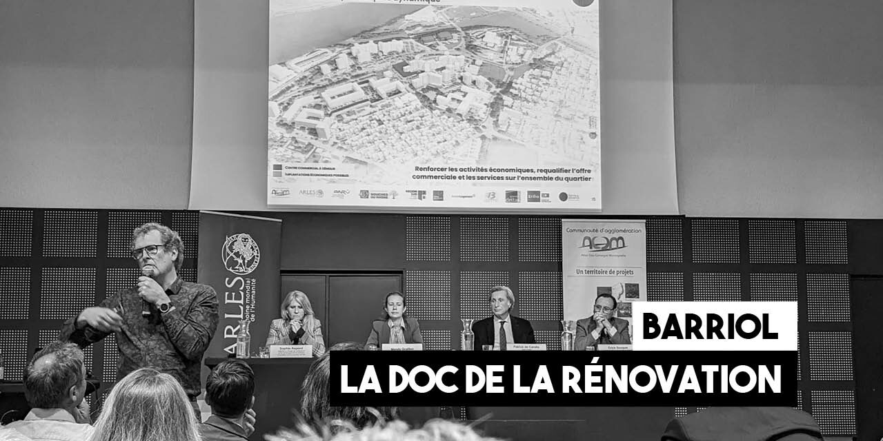 Barriol : la doc de la rénovation