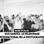 Portfolio : aux Saintes, le pèlerinage international de la photographie
