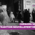 Carnaval sauvage, une tradition nouvellement réprimée