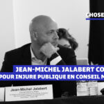 Jean-Michel Jalabert condamné pour injures publiques en conseil municipal
