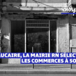 À Beaucaire, le RN sélectionne les commerces à son goût